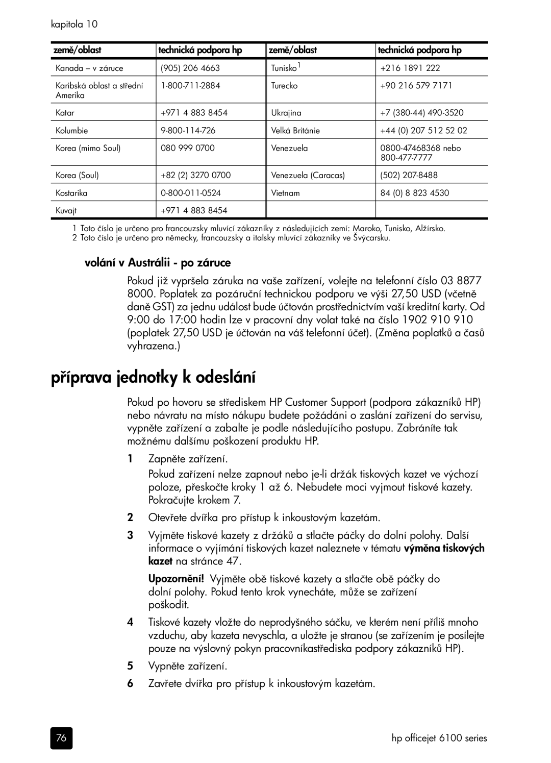 HP 6100 manual Píprava jednotky k odeslání, Volání v Austrálii po záruce 