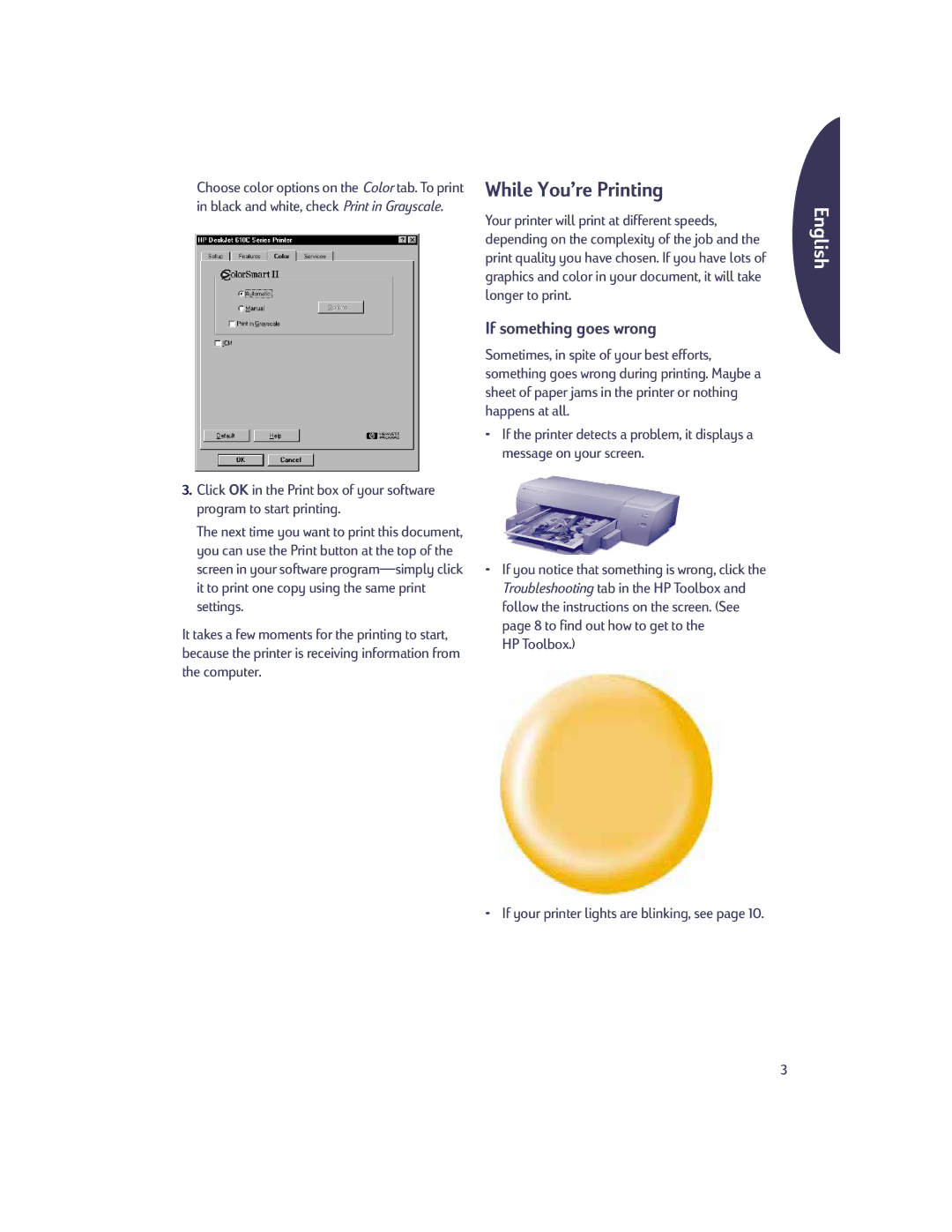 HP 610c manual While YouÕre Printing, If something goes wrong 