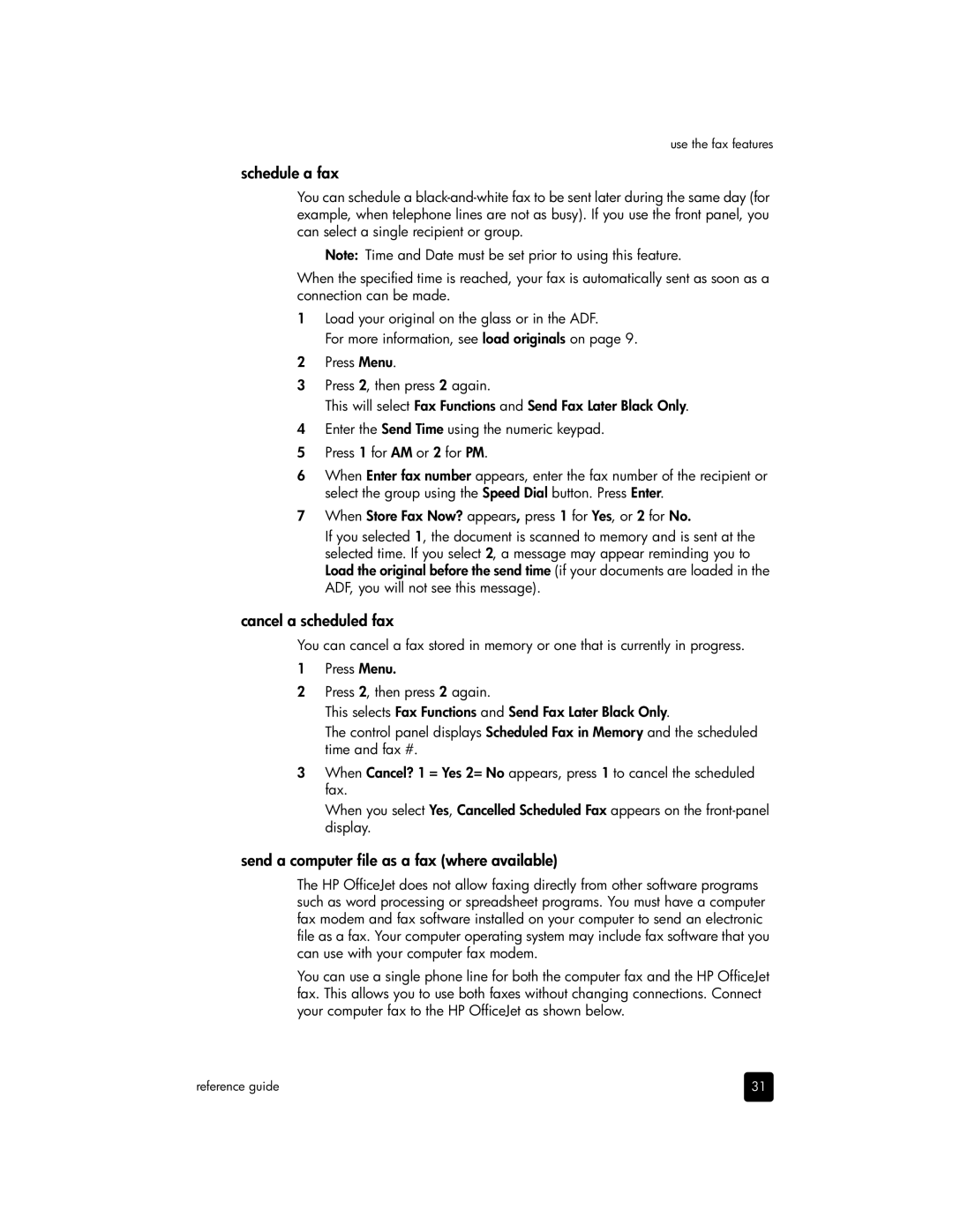 HP 6105, 6110v, 6110xi manual Schedule a fax, Cancel a scheduled fax, Send a computer file as a fax where available 