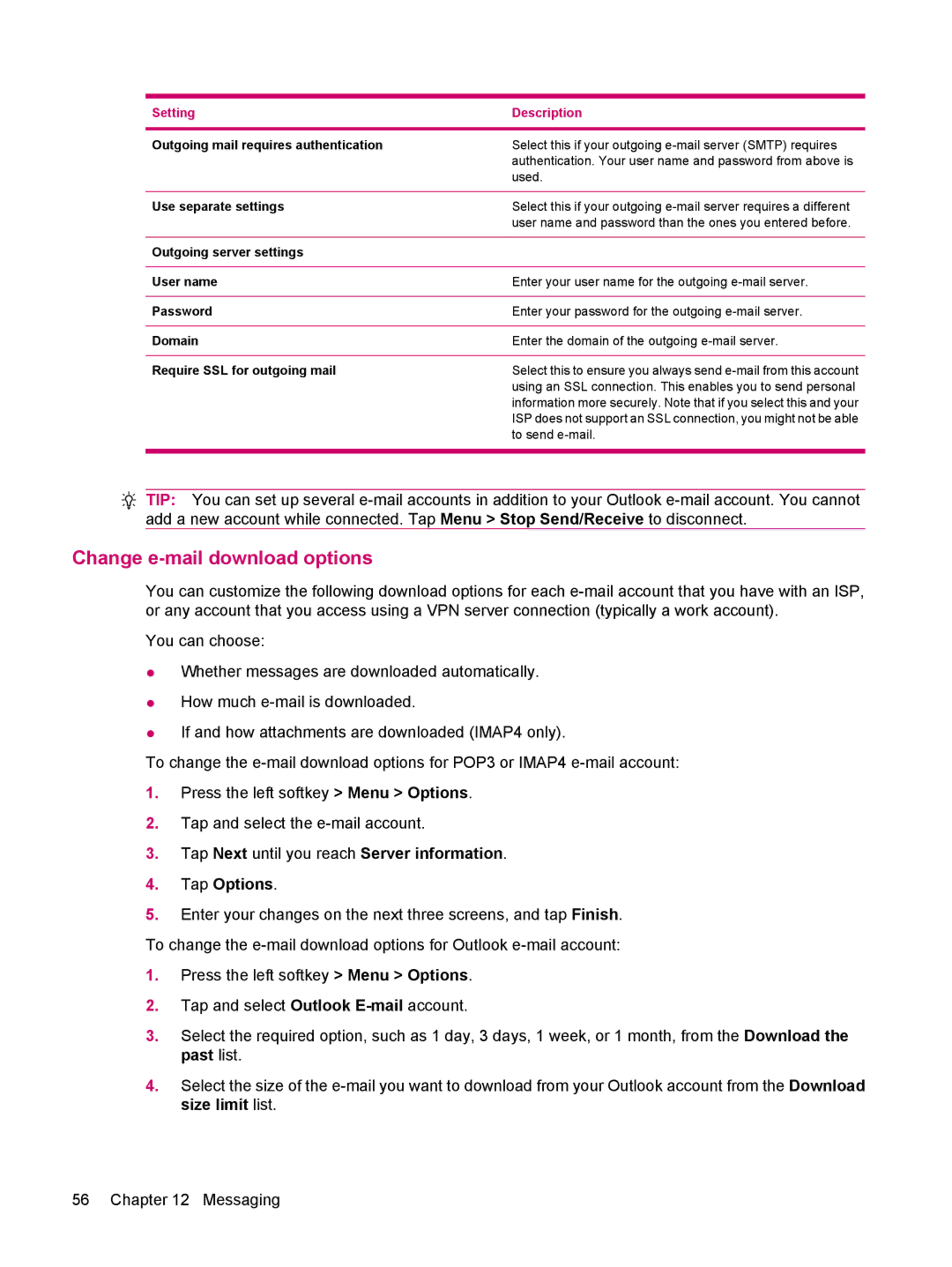 HP 612 manual Tap Next until you reach Server information Tap Options, Outgoing mail requires authentication 