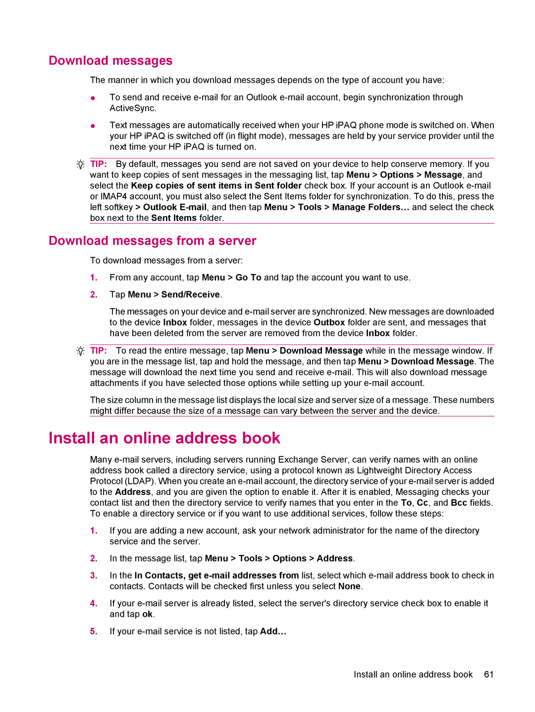 HP 612 manual Install an online address book, Download messages from a server, Tap Menu Send/Receive 