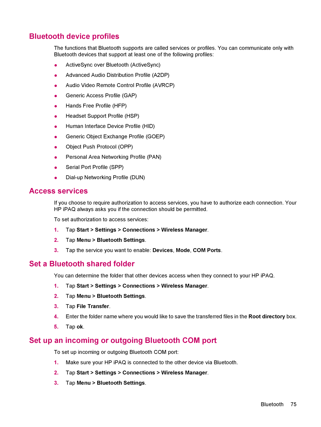 HP 612 manual Bluetooth device profiles, Access services, Set a Bluetooth shared folder 
