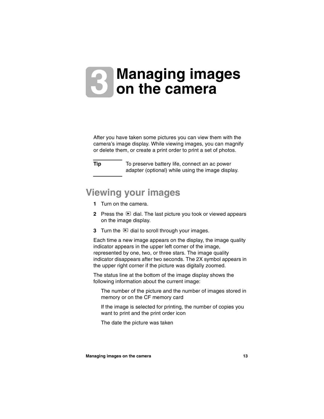 HP 612 manual Viewing your images, Managing images on the camera 