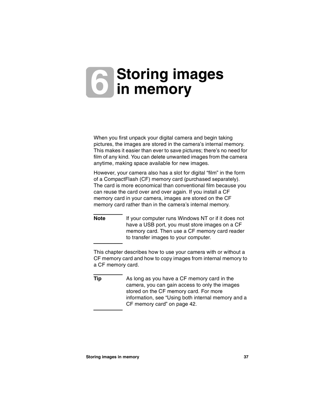 HP 612 manual Storing images in memory 