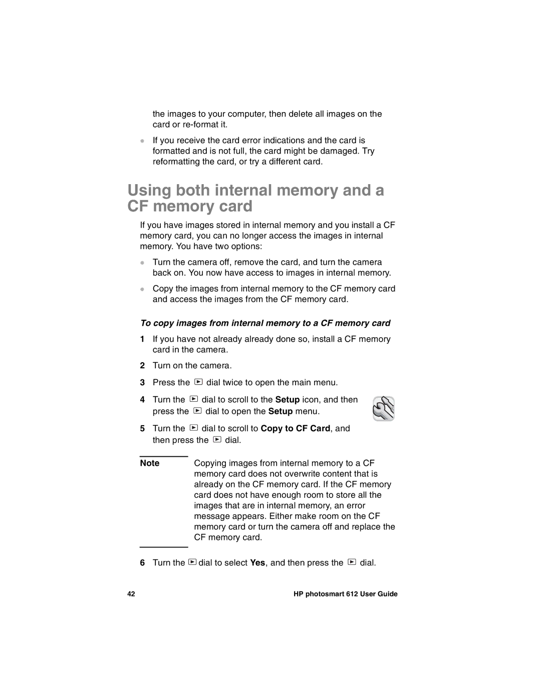 HP 612 manual To copy images from internal memory to a CF memory card 