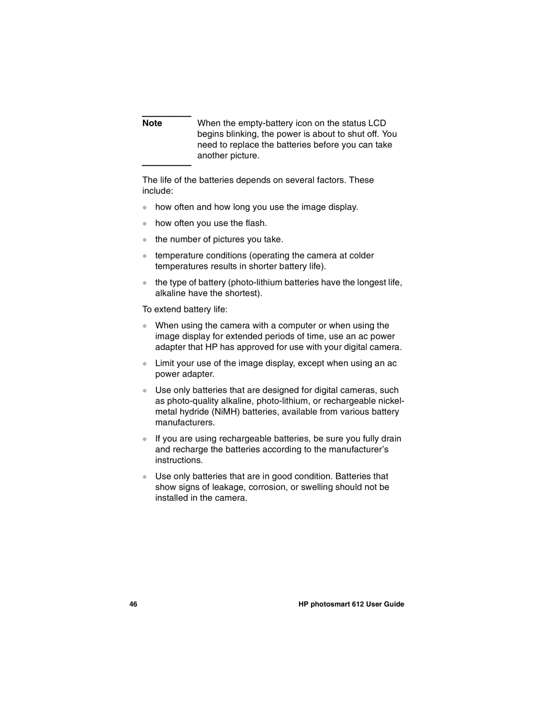 HP 612 manual When the empty-battery icon on the status LCD 