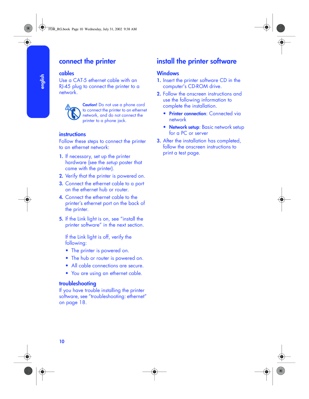 HP 6120 manual Connect the printer, Install the printer software, Cables, Instructions, Troubleshooting 