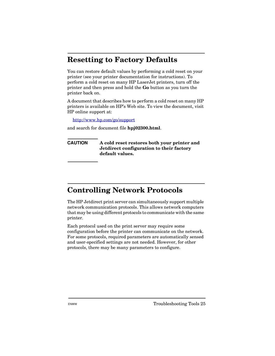 HP 615N manual Resetting to Factory Defaults, Controlling Network Protocols 