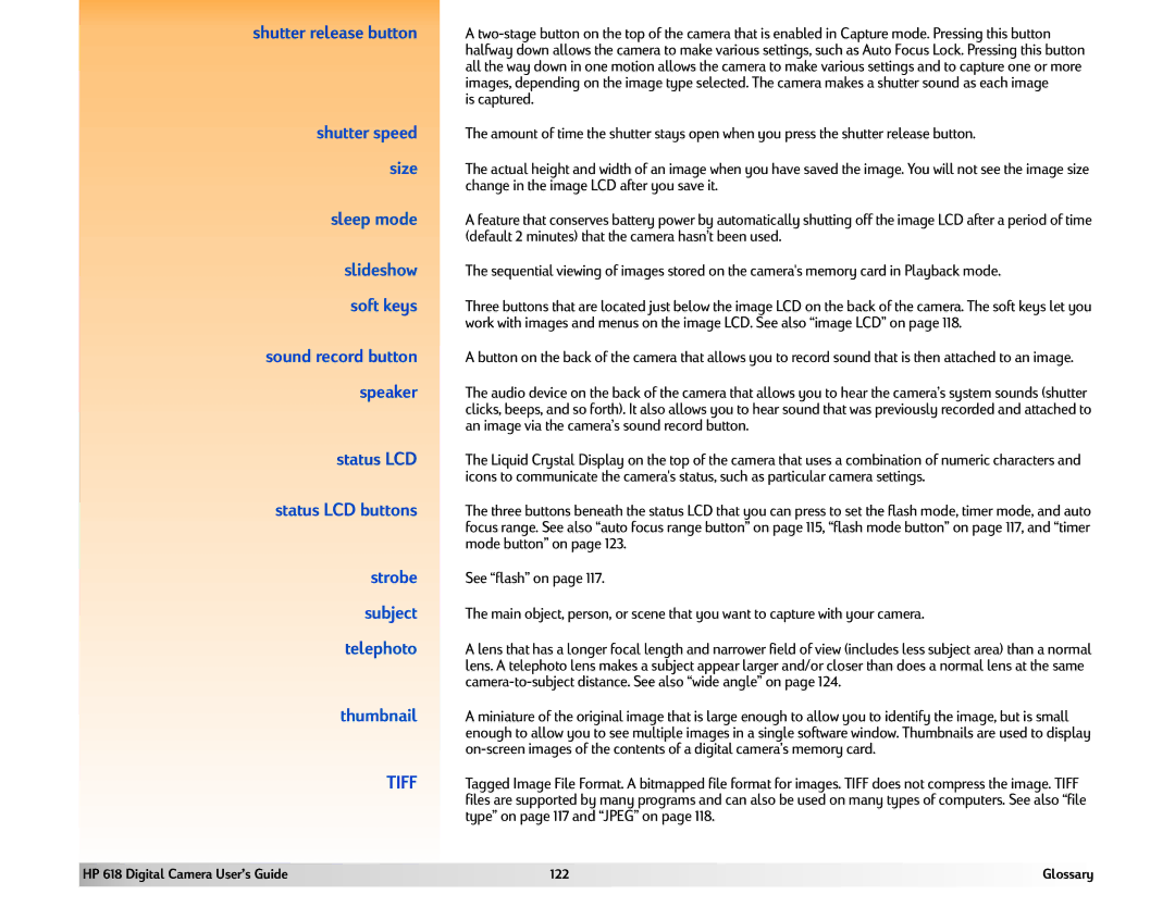 HP 618 Shutter speed, Size, Sleep mode, Slideshow, Soft keys, Speaker, Status LCD, Strobe, Subject, Telephoto, Thumbnail 