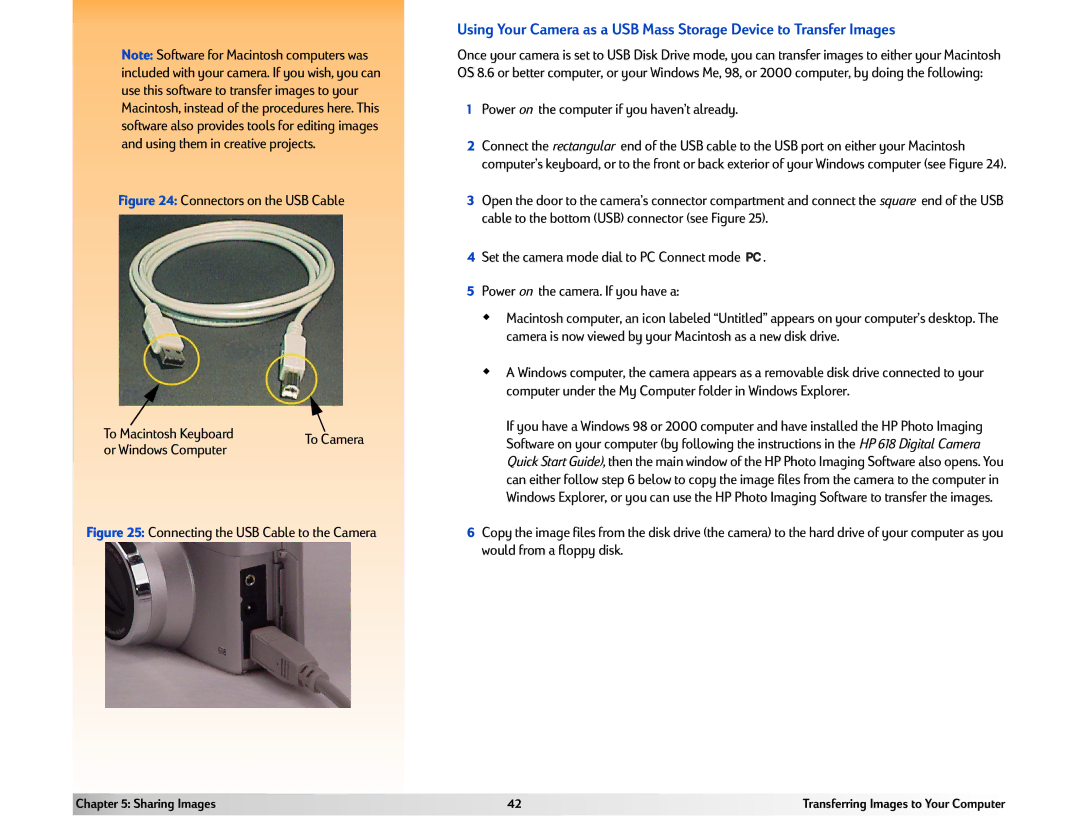 HP 618 manual Connectors on the USB Cable To Macintosh Keyboard, Connecting the USB Cable to the Camera 