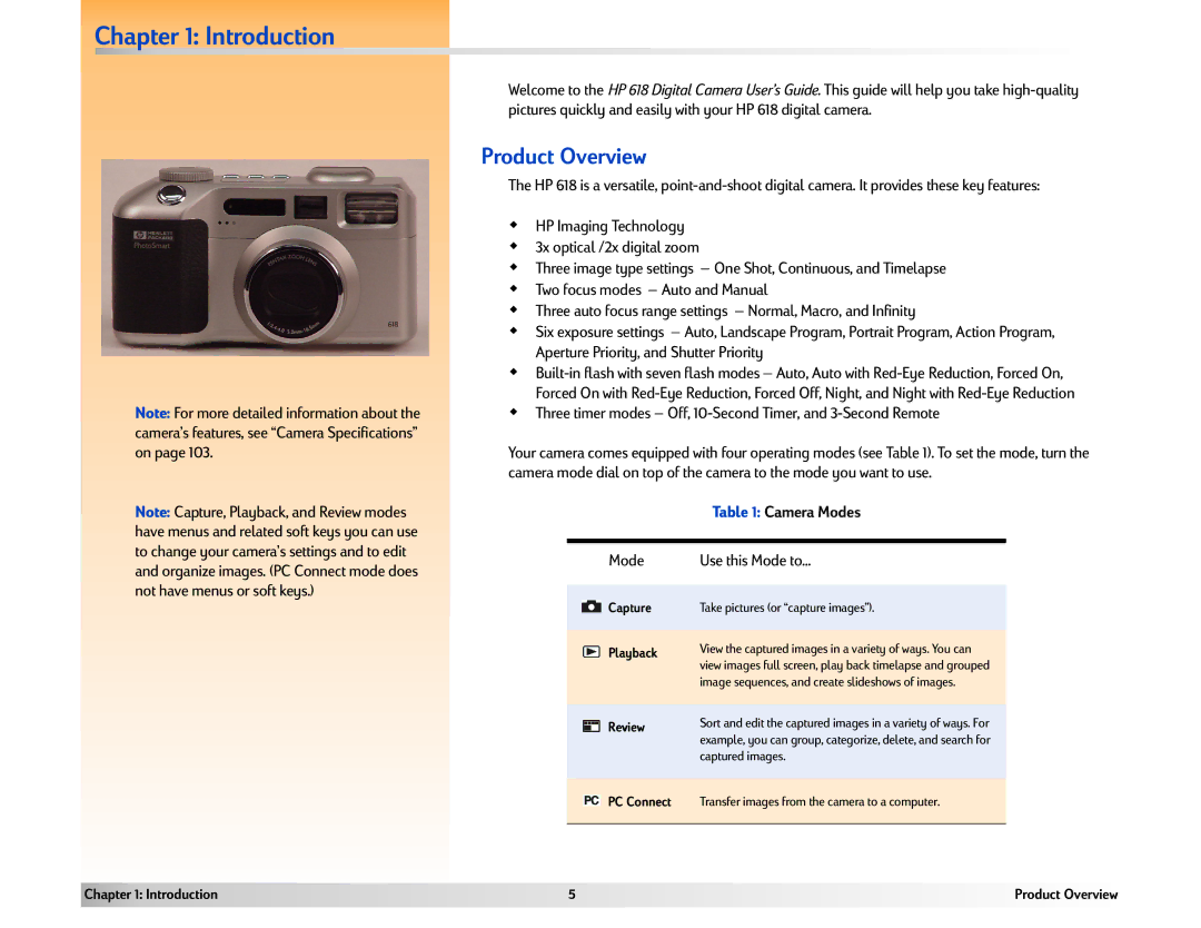 HP 618 manual Introduction, Product Overview, Camera Modes, Mode Use this Mode to 