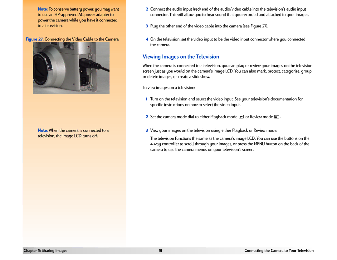 HP 618 manual Viewing Images on the Television, Connecting the Video Cable to the Camera 