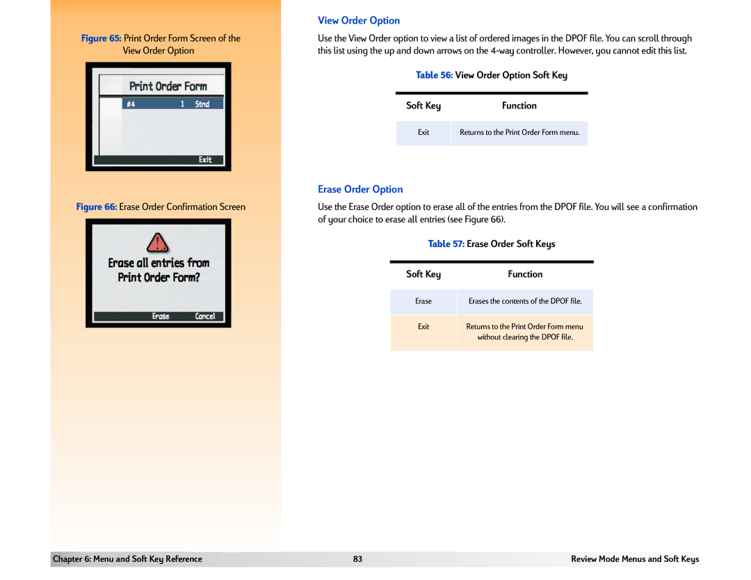 HP 618 manual Erase Order Option, View Order Option Soft Key, Erase Order Soft Keys 