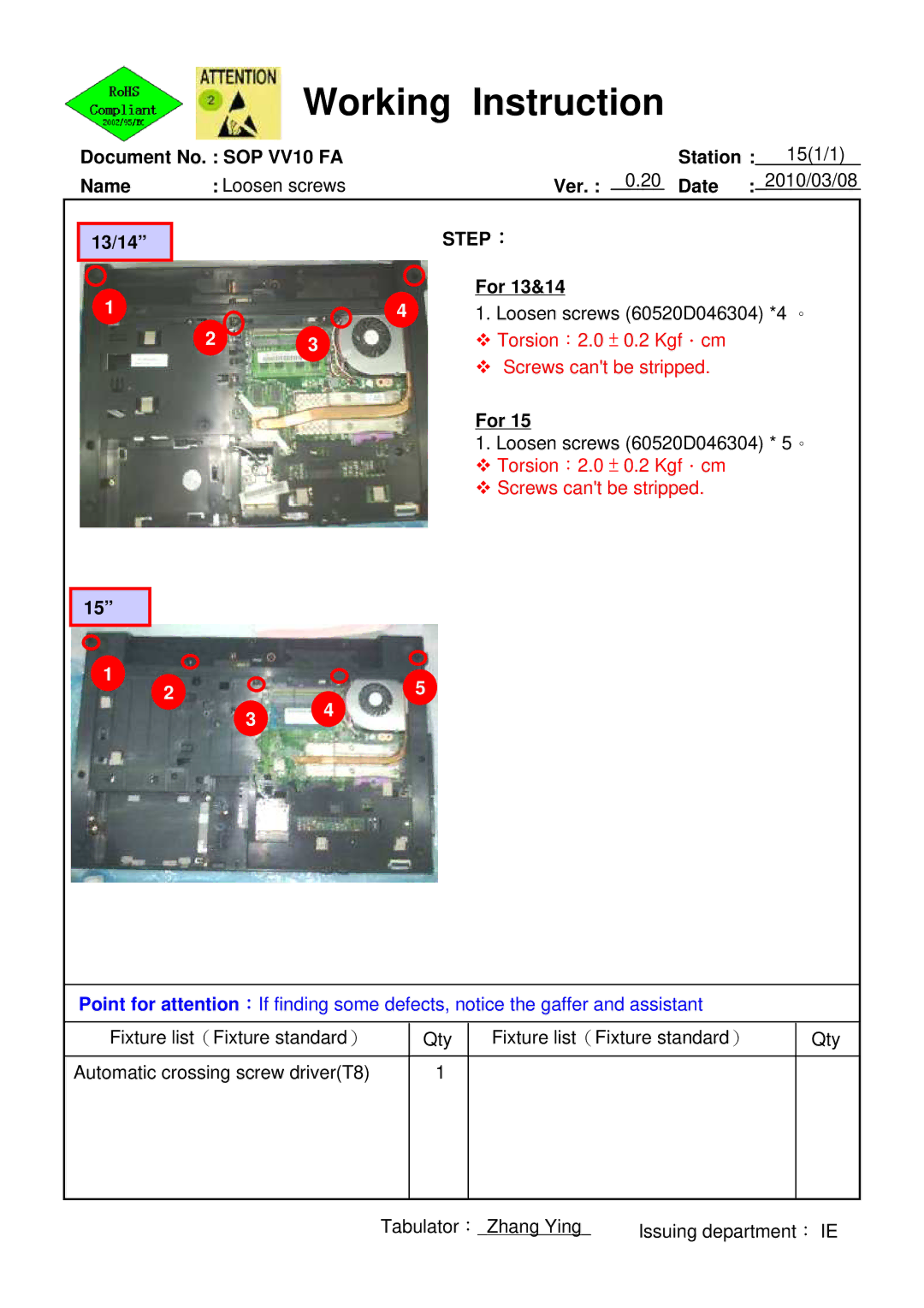 HP 620 manual Loosen screws 60520D046304 *4 。 