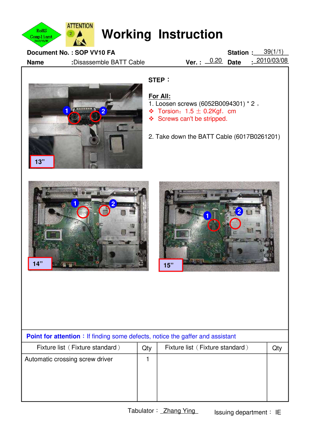 HP 620 manual Document No. SOP VV10 FA Station 391/1 Name, 2Kgf Torsion Screws cant be stripped 