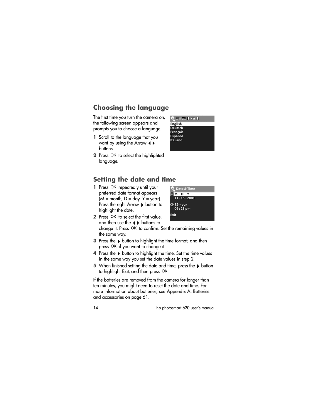 HP 620 manual Choosing the language, Setting the date and time 