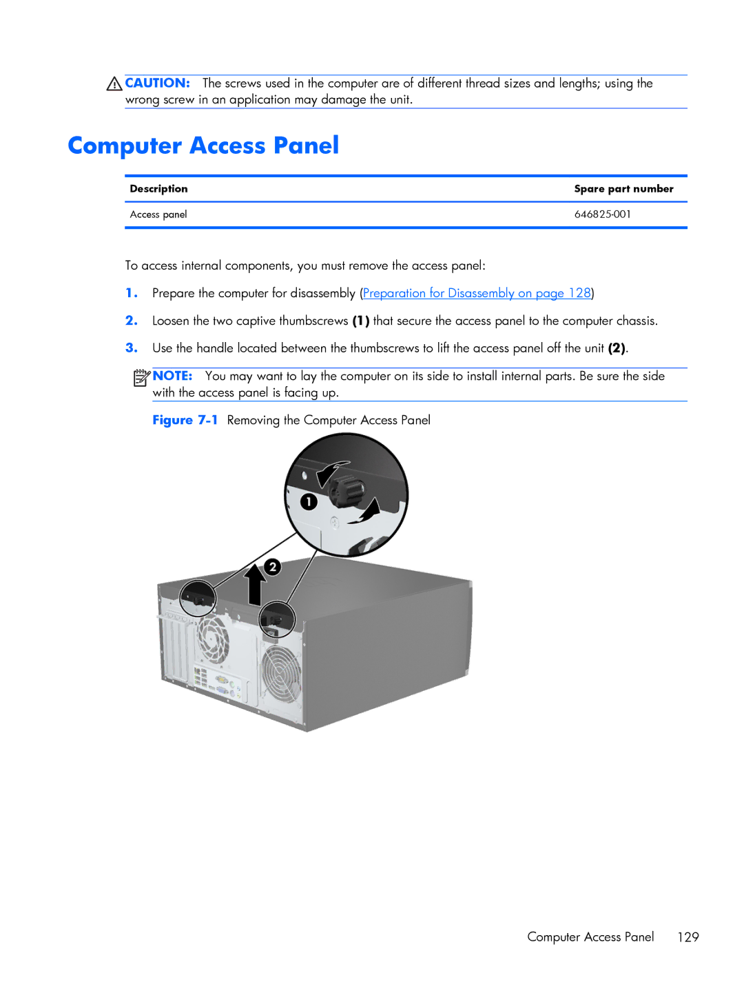 HP 6200 PRO QN084AW#ABA manual 1Removing the Computer Access Panel, Description Spare part number Access panel 646825-001 