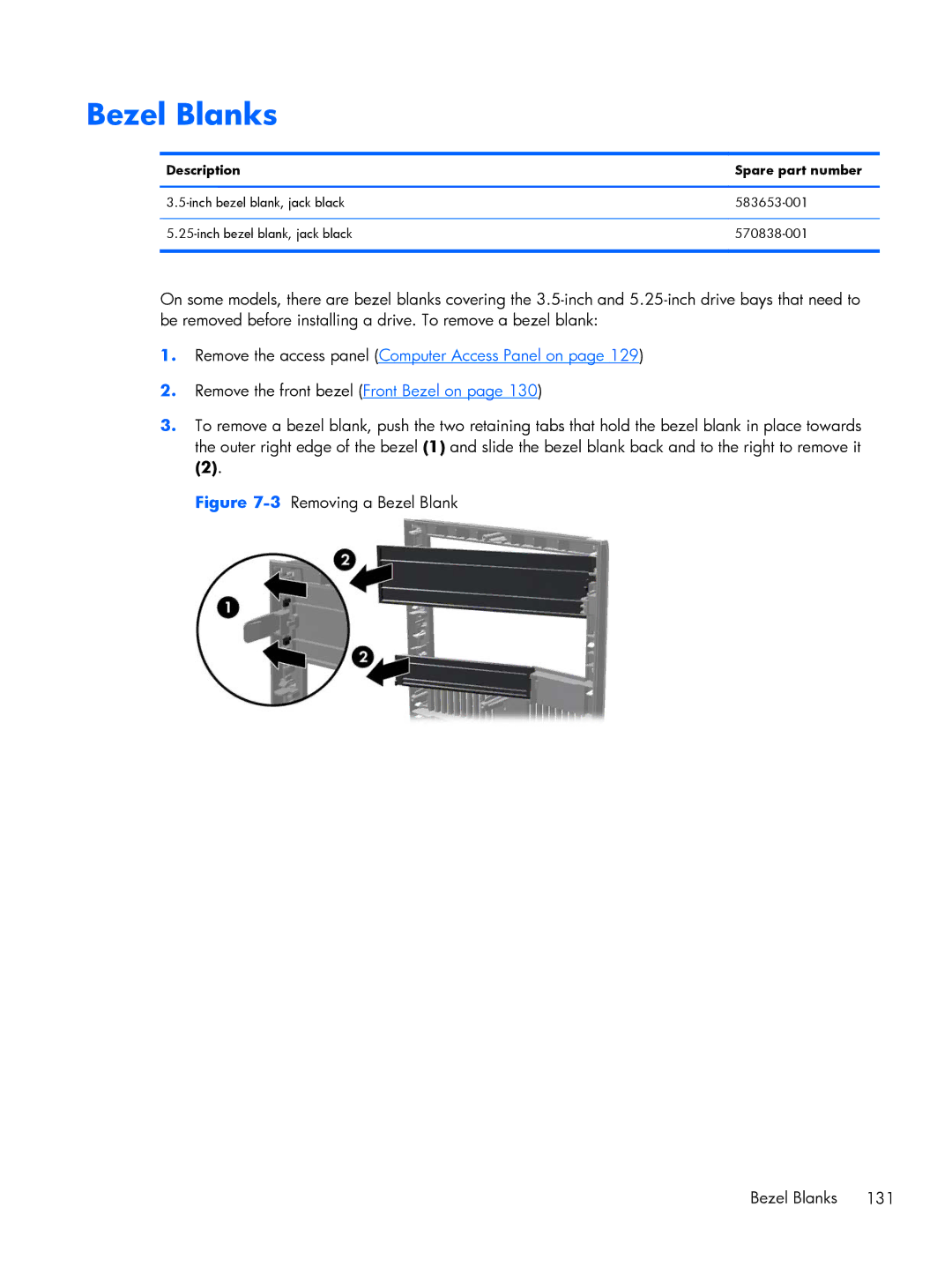 HP 8200 A2W54UT#ABA, 6200 Pro H3D90USABA, 6200 PRO QN084AW#ABA, 6200 Pro A2W44UT#ABA 3Removing a Bezel Blank Bezel Blanks 