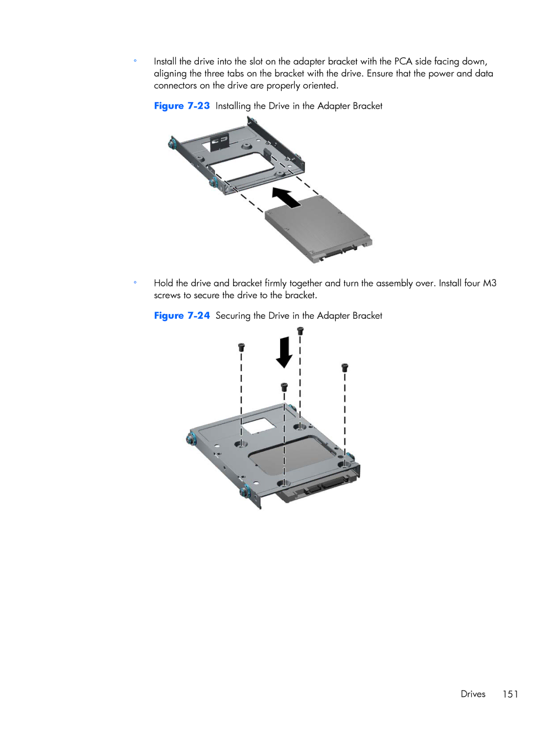 HP 8200 A2W54UT#ABA, 6200 Pro H3D90USABA, 6200 PRO QN084AW#ABA manual 24Securing the Drive in the Adapter Bracket Drives 