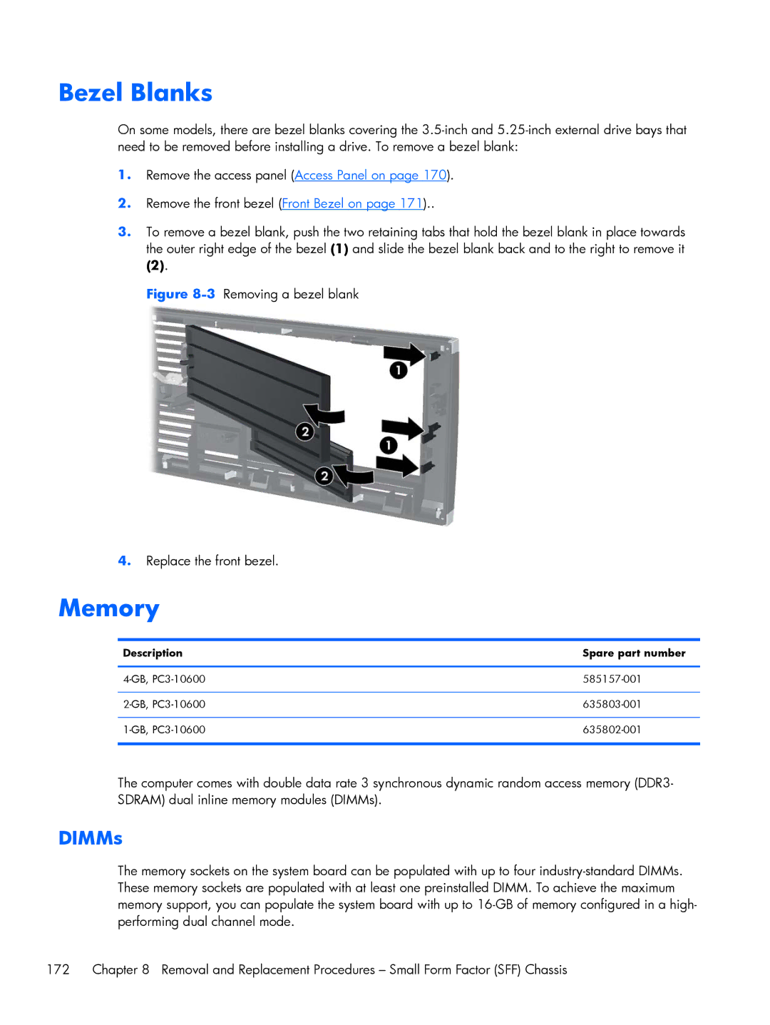 HP 6200 Pro H3D90USABA, 6200 PRO QN084AW#ABA, 6200 Pro A2W44UT#ABA manual 3Removing a bezel blank Replace the front bezel 