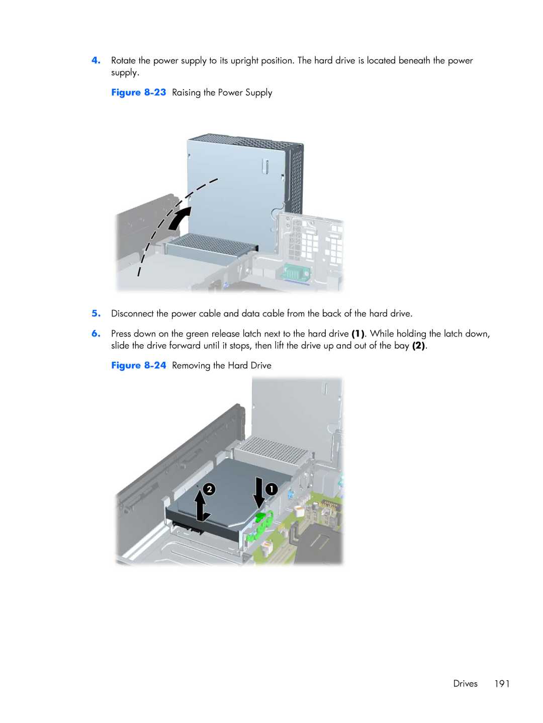 HP 8200 A2W54UT#ABA, 6200 Pro H3D90USABA, 6200 PRO QN084AW#ABA, 6200 Pro A2W44UT#ABA manual 24Removing the Hard Drive Drives 