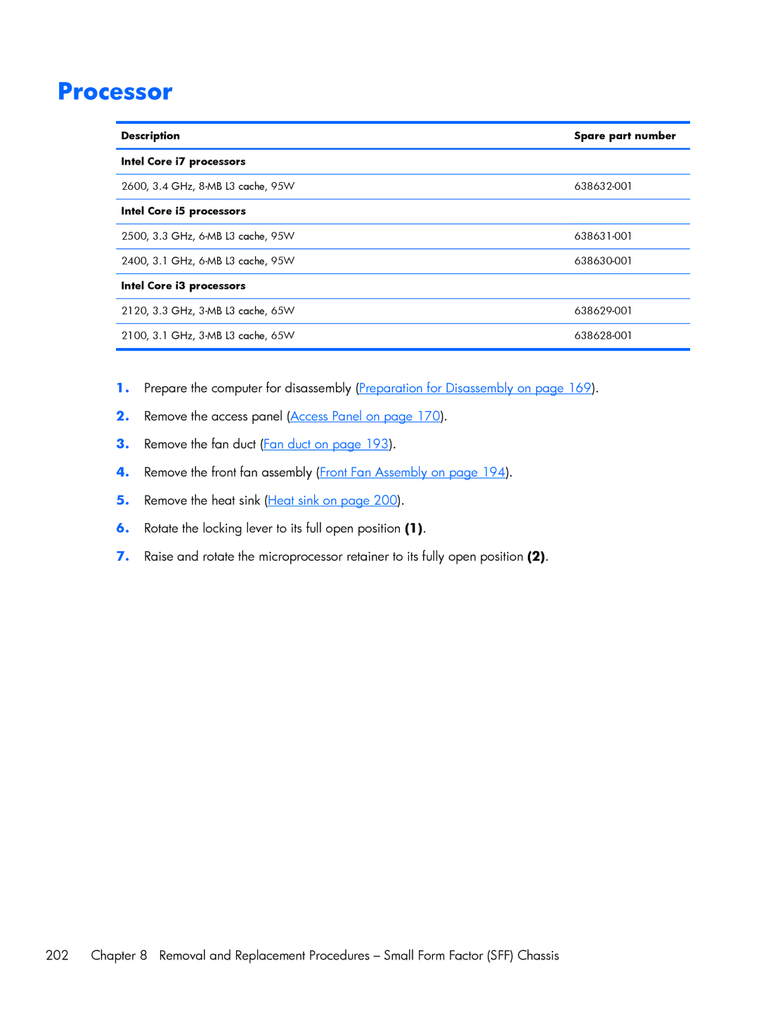 HP 6200 Pro A2W44UT#ABA, 6200 Pro H3D90USABA manual Processor, Description Spare part number Intel Core i7 processors 