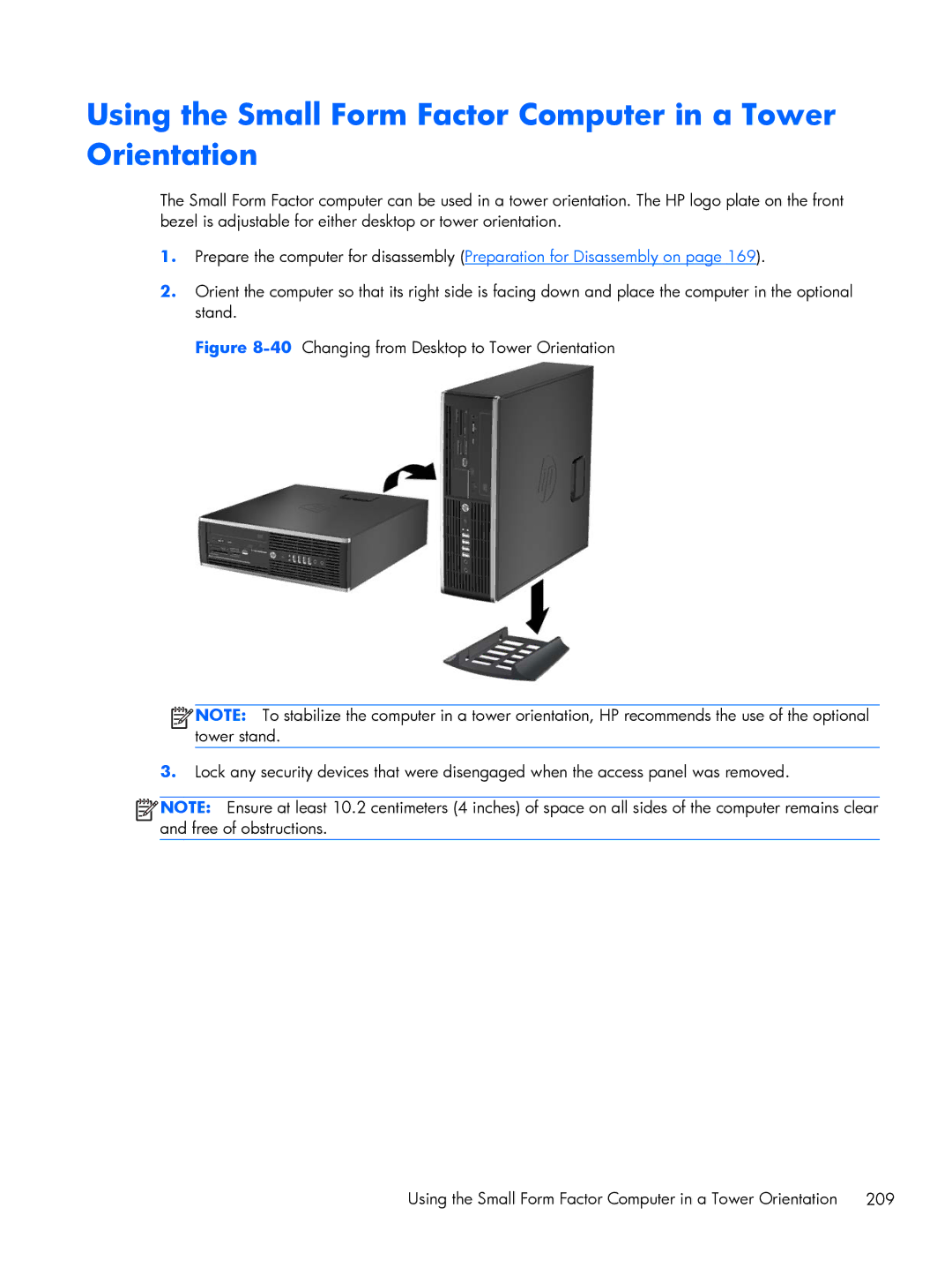 HP 6200 PRO QN084AW#ABA, 6200 Pro H3D90USABA, 8200 A2W54UT#ABA Using the Small Form Factor Computer in a Tower Orientation 