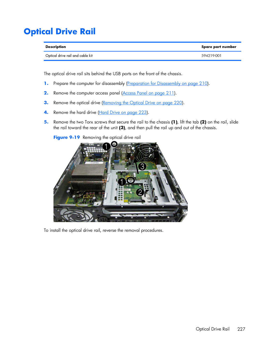 HP 8200 A2W54UT#ABA, 6200 Pro H3D90USABA, 6200 PRO QN084AW#ABA, 6200 Pro A2W44UT#ABA manual Optical Drive Rail 