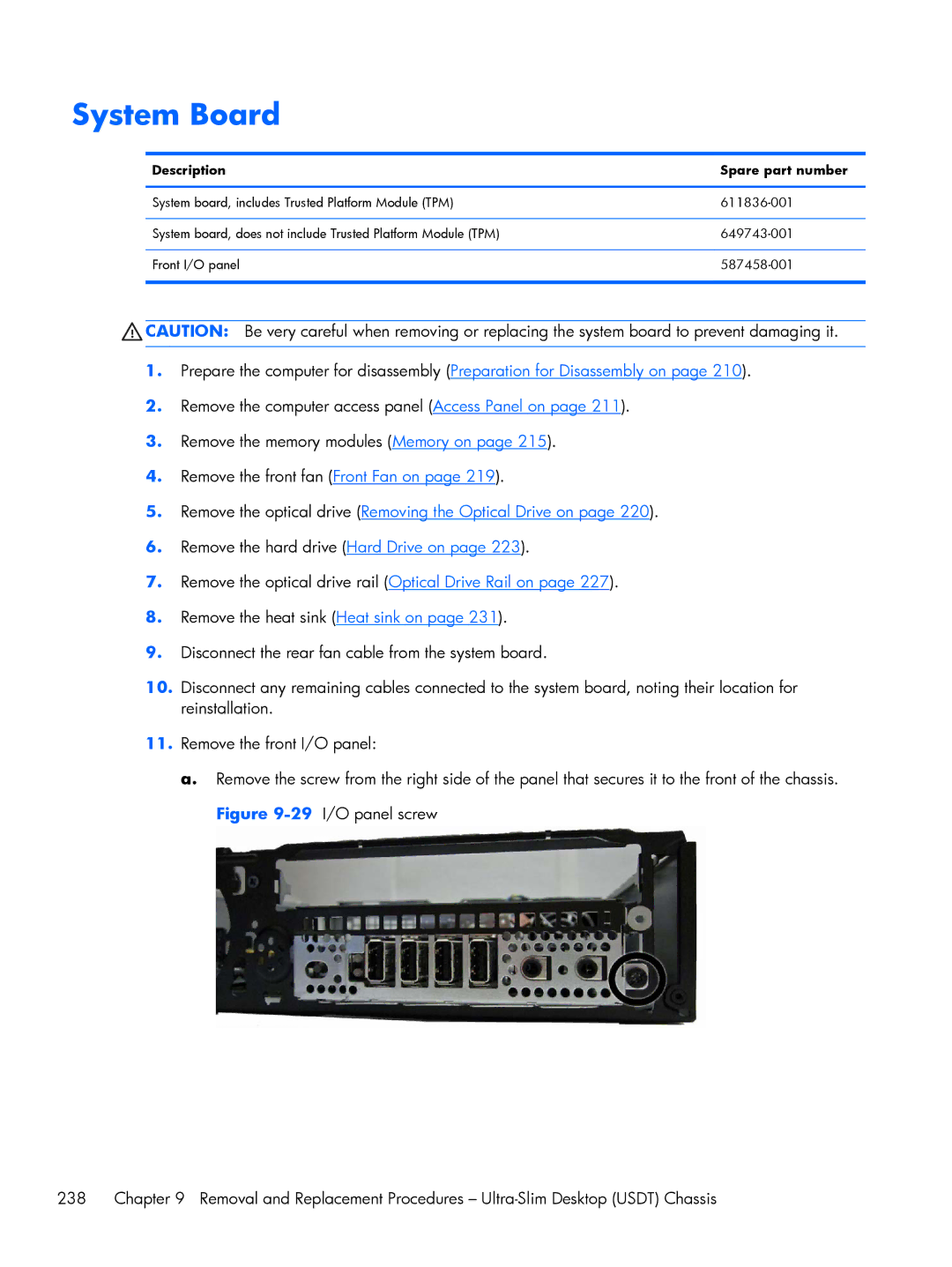 HP 6200 Pro A2W44UT#ABA, 6200 Pro H3D90USABA, 6200 PRO QN084AW#ABA, 8200 A2W54UT#ABA manual System Board 