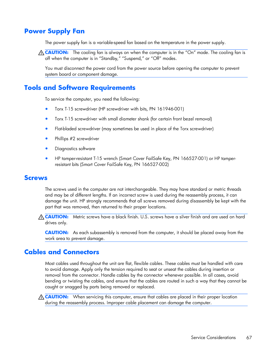 HP 8200 A2W54UT#ABA, 6200 Pro H3D90USABA Power Supply Fan, Tools and Software Requirements, Screws, Cables and Connectors 