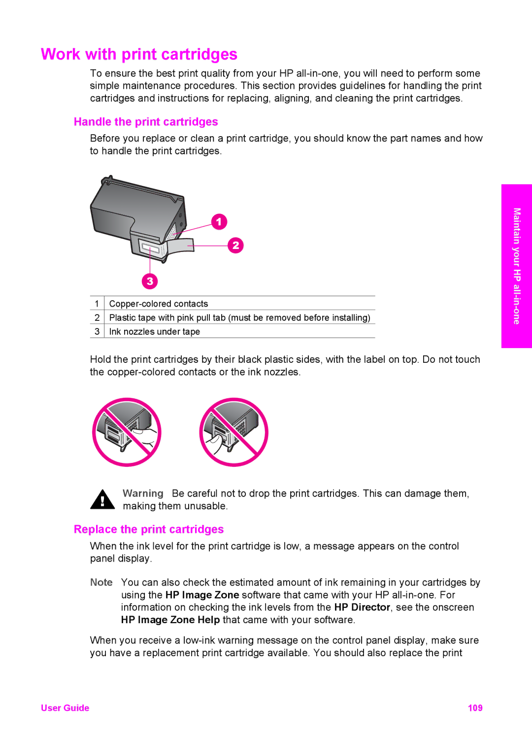 HP 6200 manual Work with print cartridges, Handle the print cartridges, Replace the print cartridges 