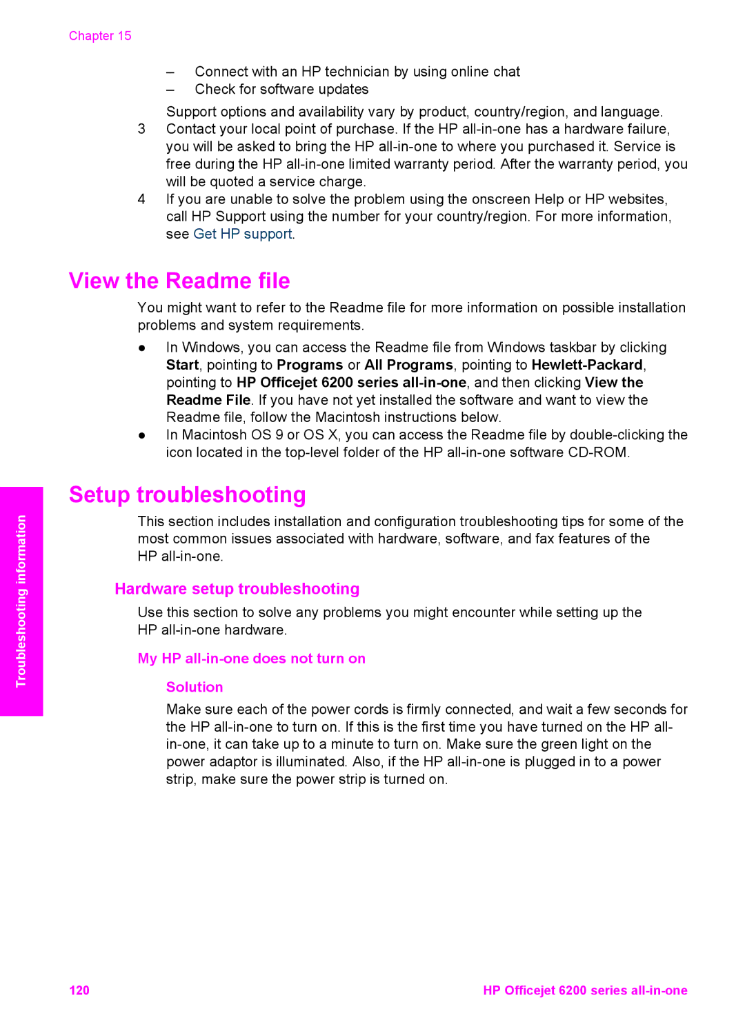 HP 6200 manual View the Readme file, Setup troubleshooting, Hardware setup troubleshooting 