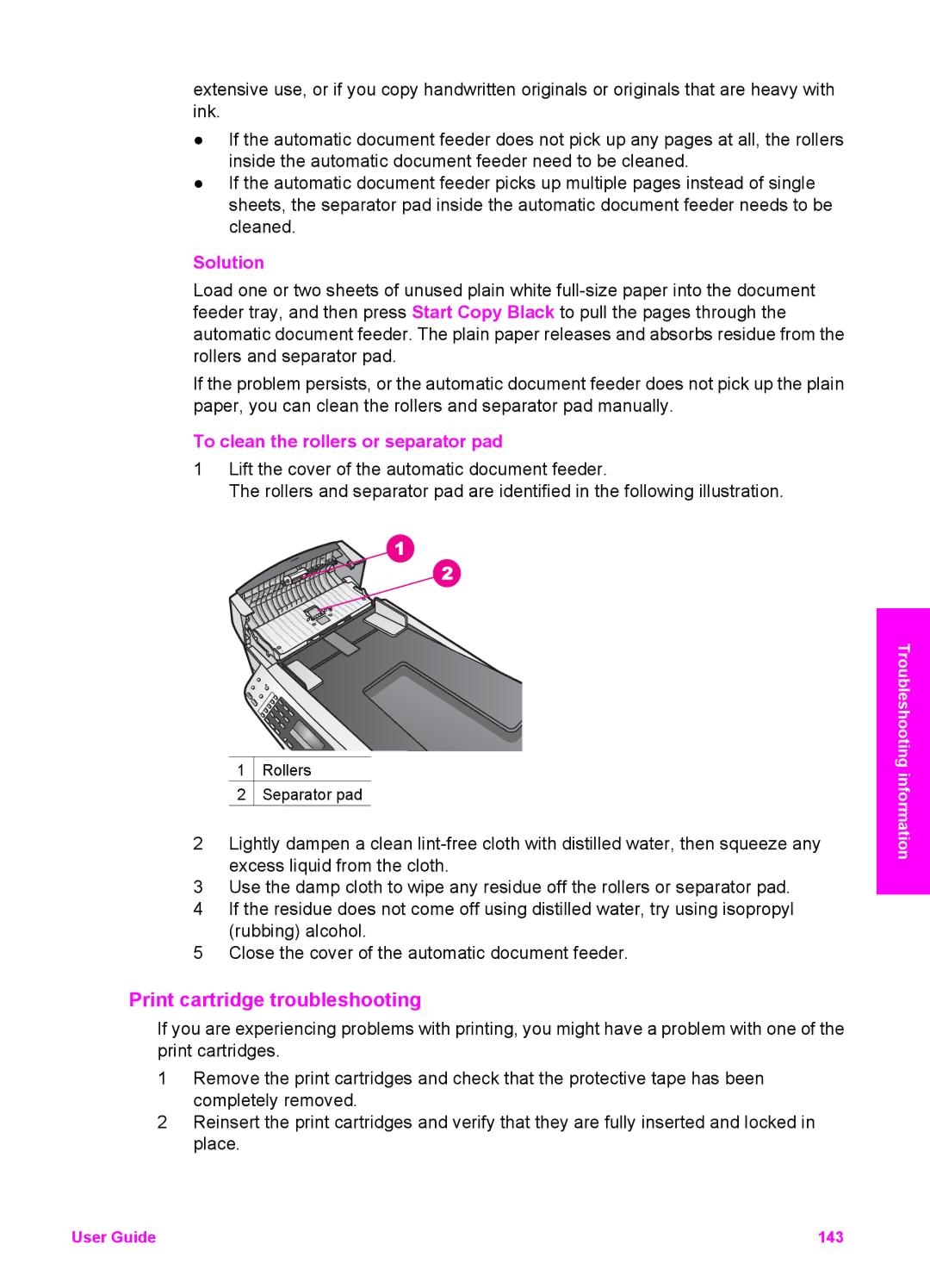 HP 6200 manual Print cartridge troubleshooting, To clean the rollers or separator pad 