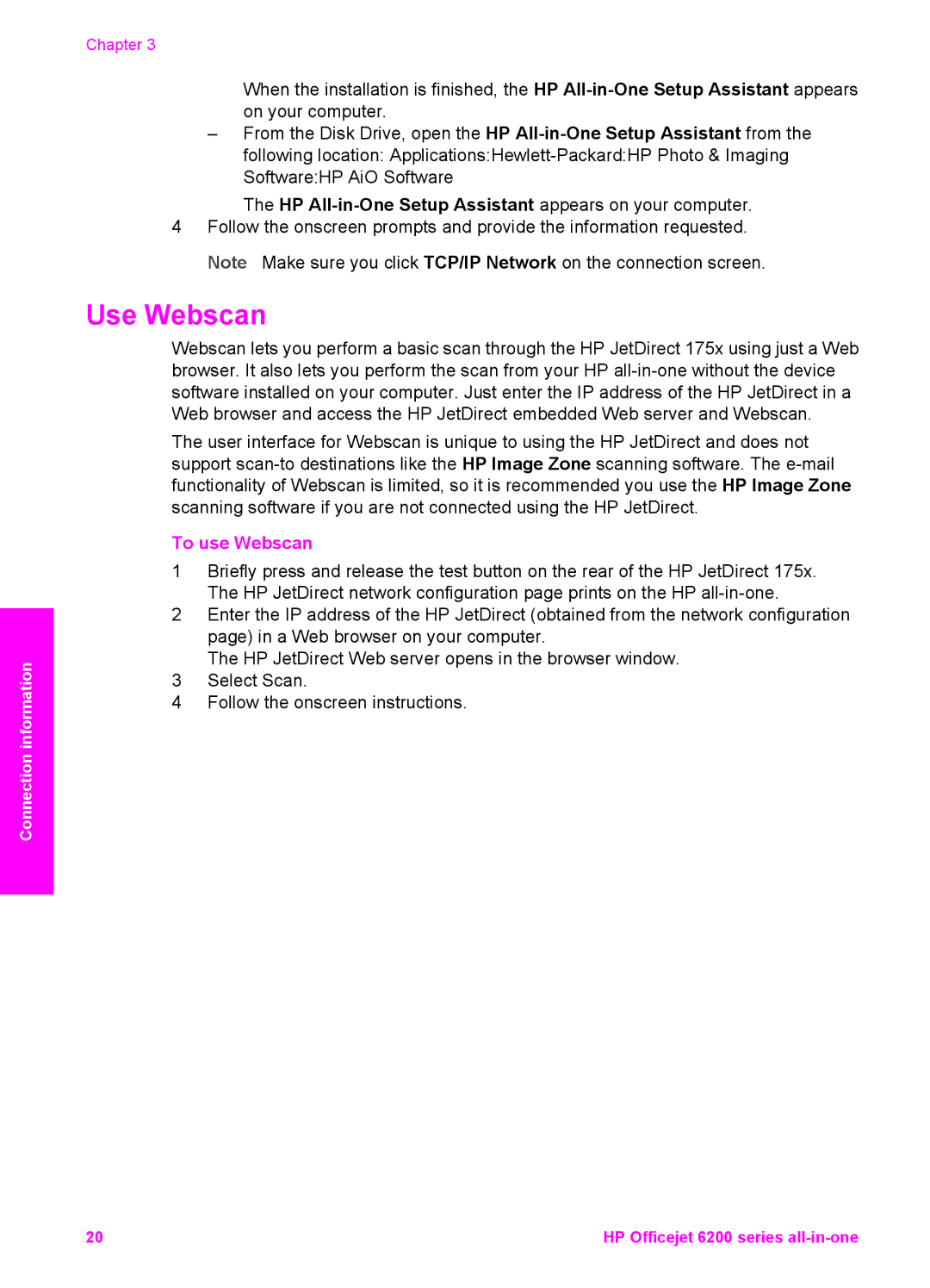 HP 6200 manual Use Webscan, To use Webscan 