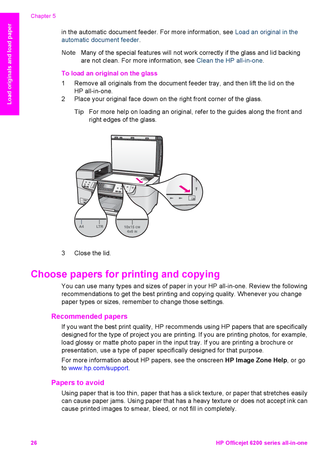 HP 6200 Choose papers for printing and copying, Recommended papers, Papers to avoid, To load an original on the glass 