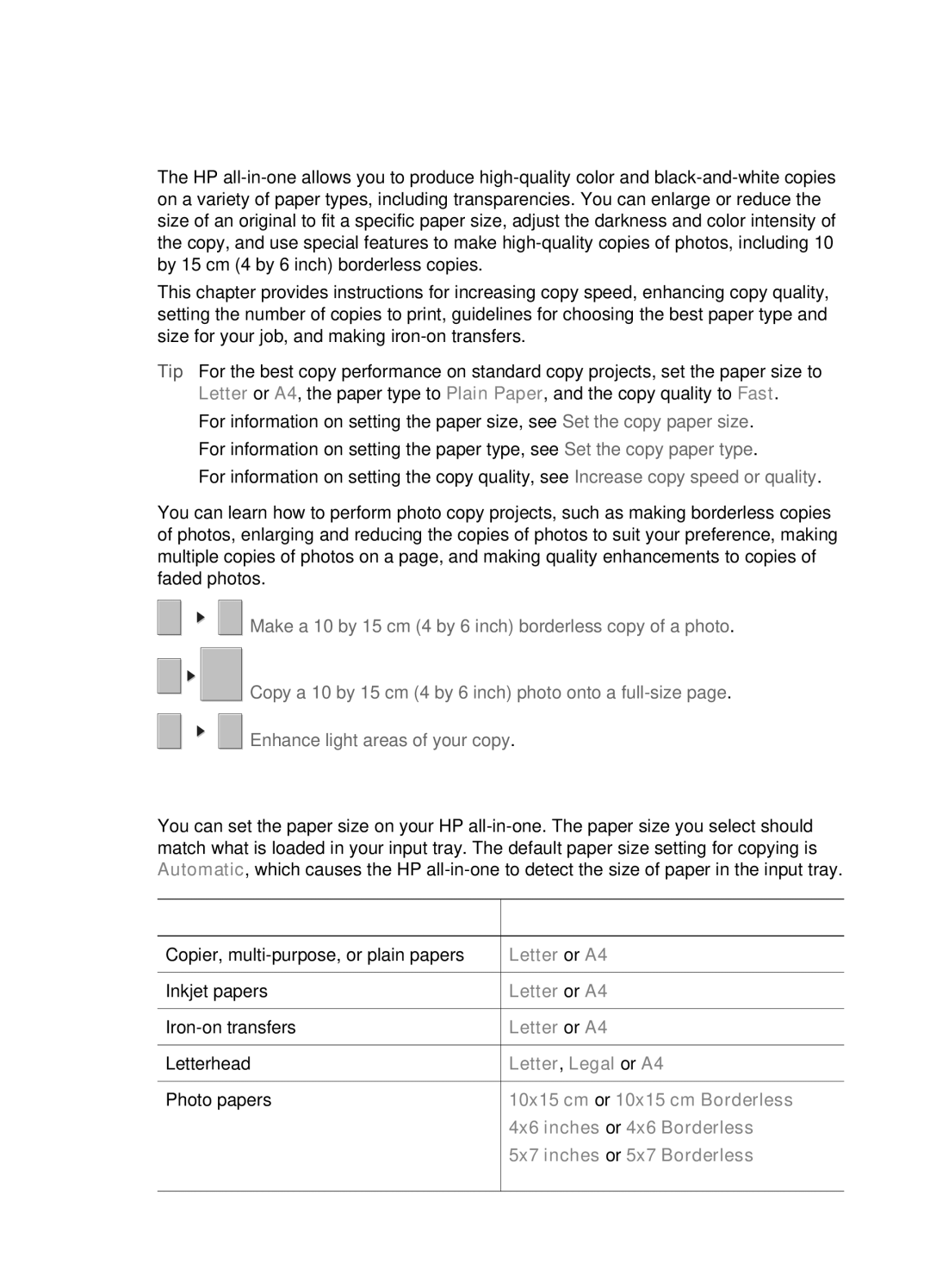 HP 6200 manual Use the copy features, Set the copy paper size, Paper type Suggested paper size settings 