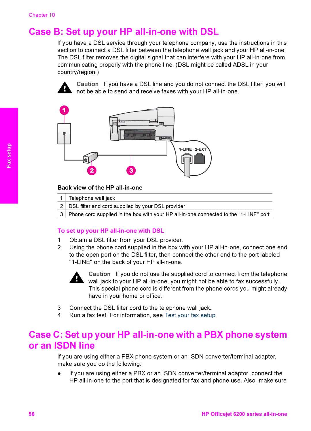 HP 6200 manual Case B Set up your HP all-in-one with DSL, To set up your HP all-in-one with DSL 