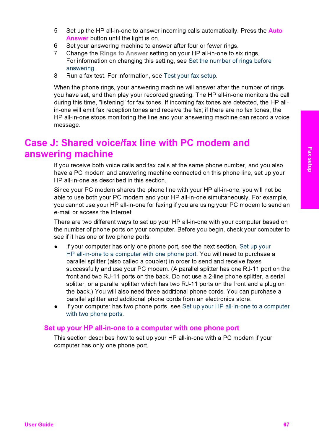 HP 6200 manual Set up your HP all-in-one to a computer with one phone port 