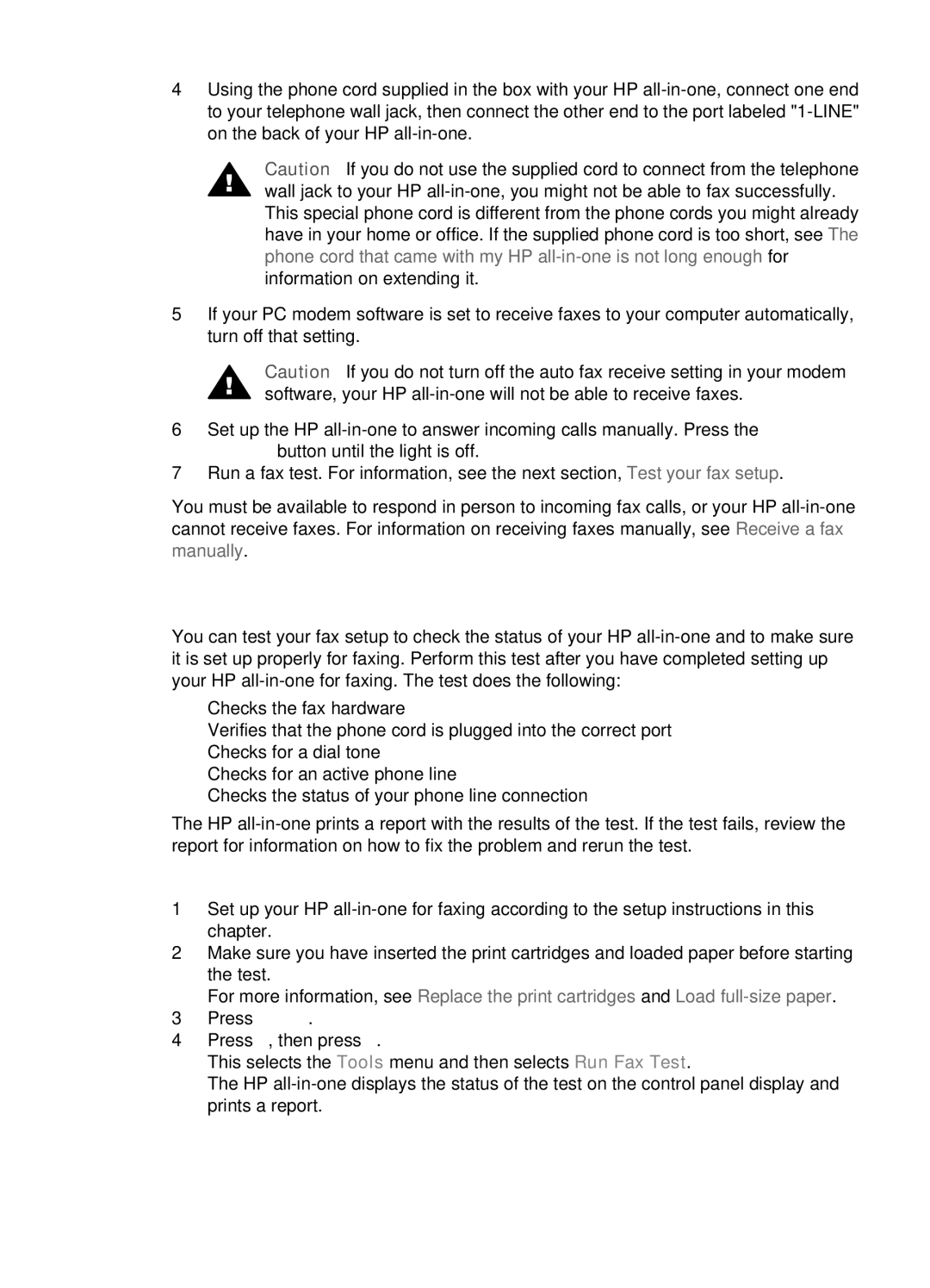 HP 6200 manual Test your fax setup, To test your fax setup from the control panel 