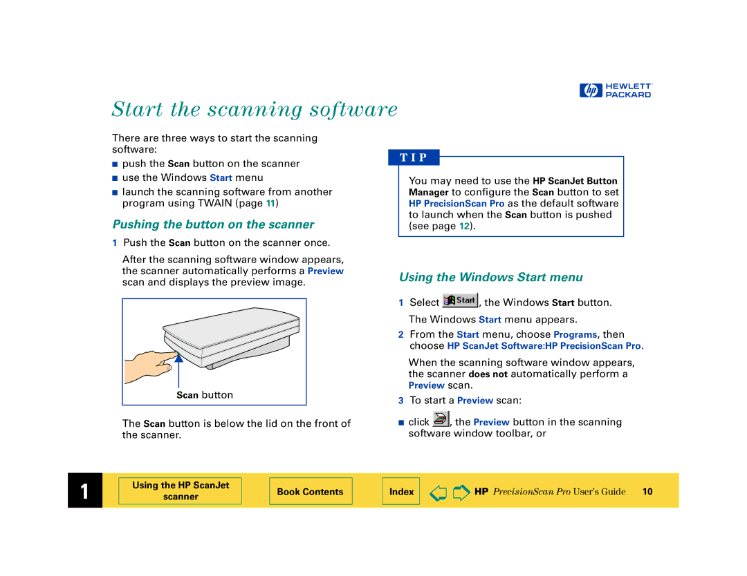 HP 6200C manual Start the scanning software, Pushing the button on the scanner, Using the Windows Start menu 