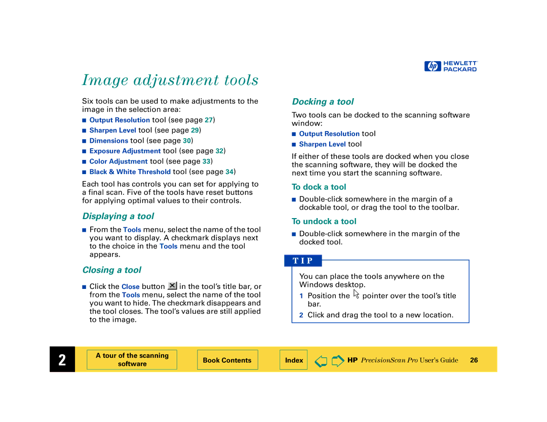 HP 6200C manual Image adjustment tools, Displaying a tool, Closing a tool, Docking a tool 