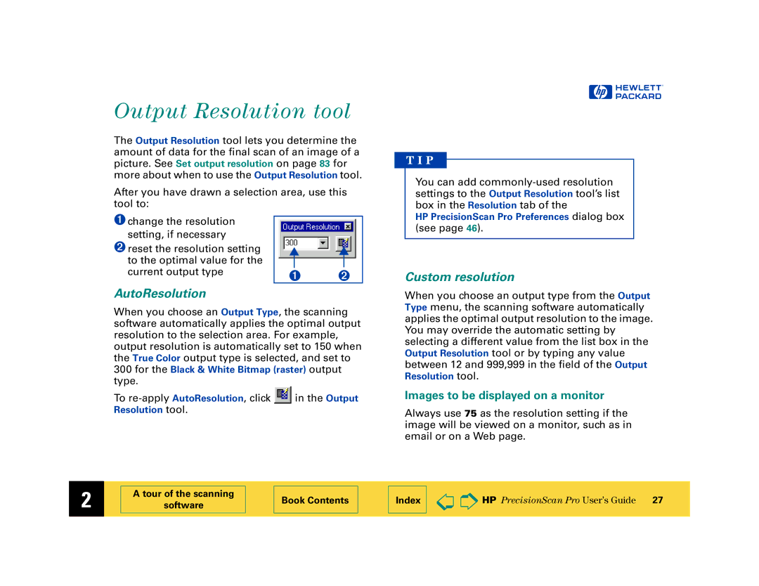 HP 6200C manual Output Resolution tool, AutoResolution, Custom resolution, Images to be displayed on a monitor 