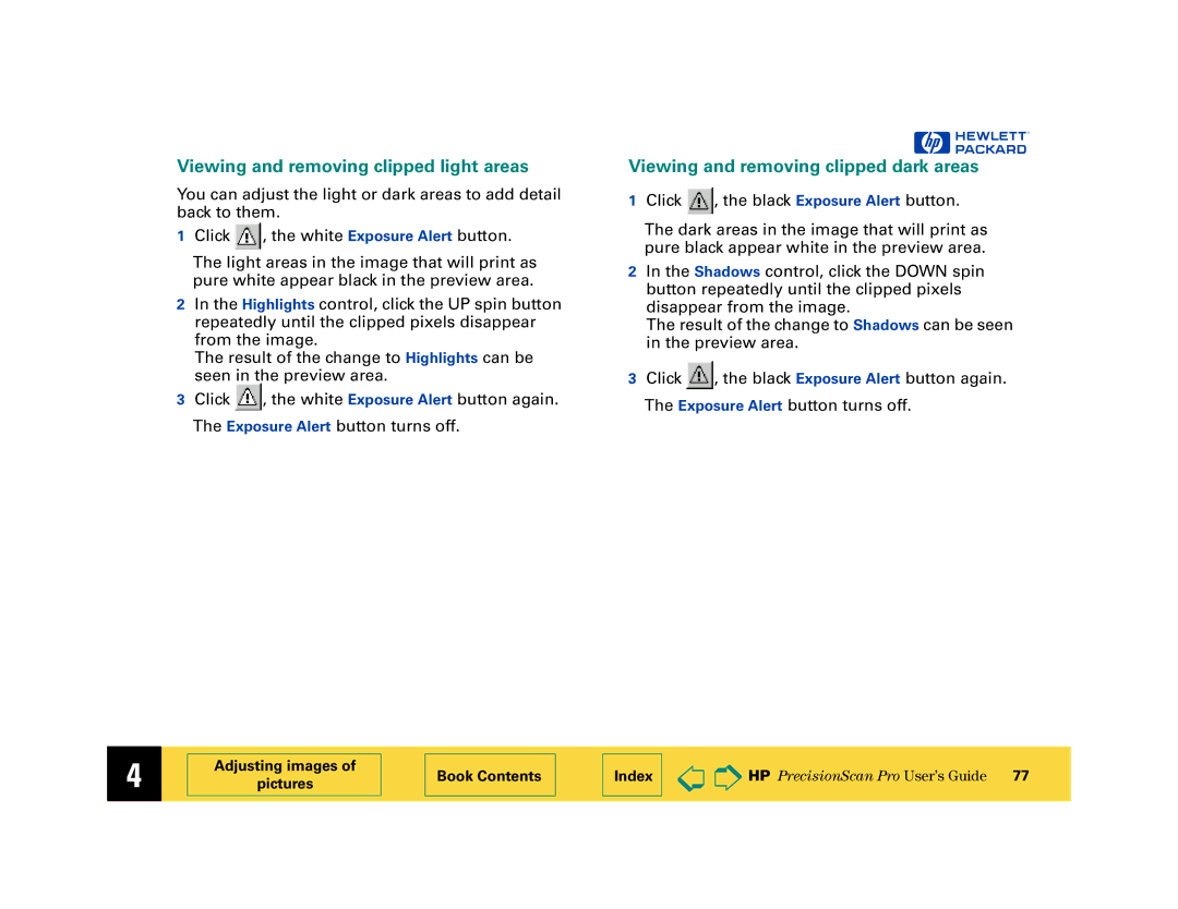 HP 6200C manual Viewing and removing clipped light areas, Viewing and removing clipped dark areas 