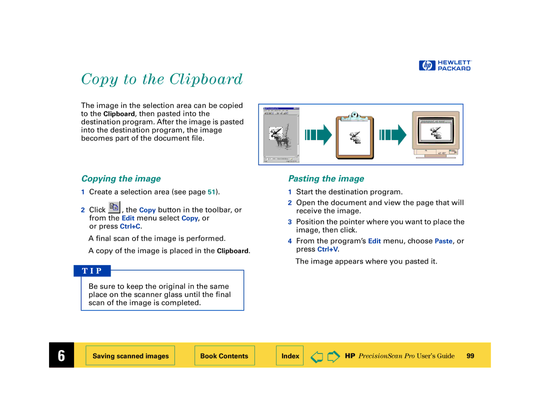 HP 6200C manual Copy to the Clipboard, Copying the image, Pasting the image 