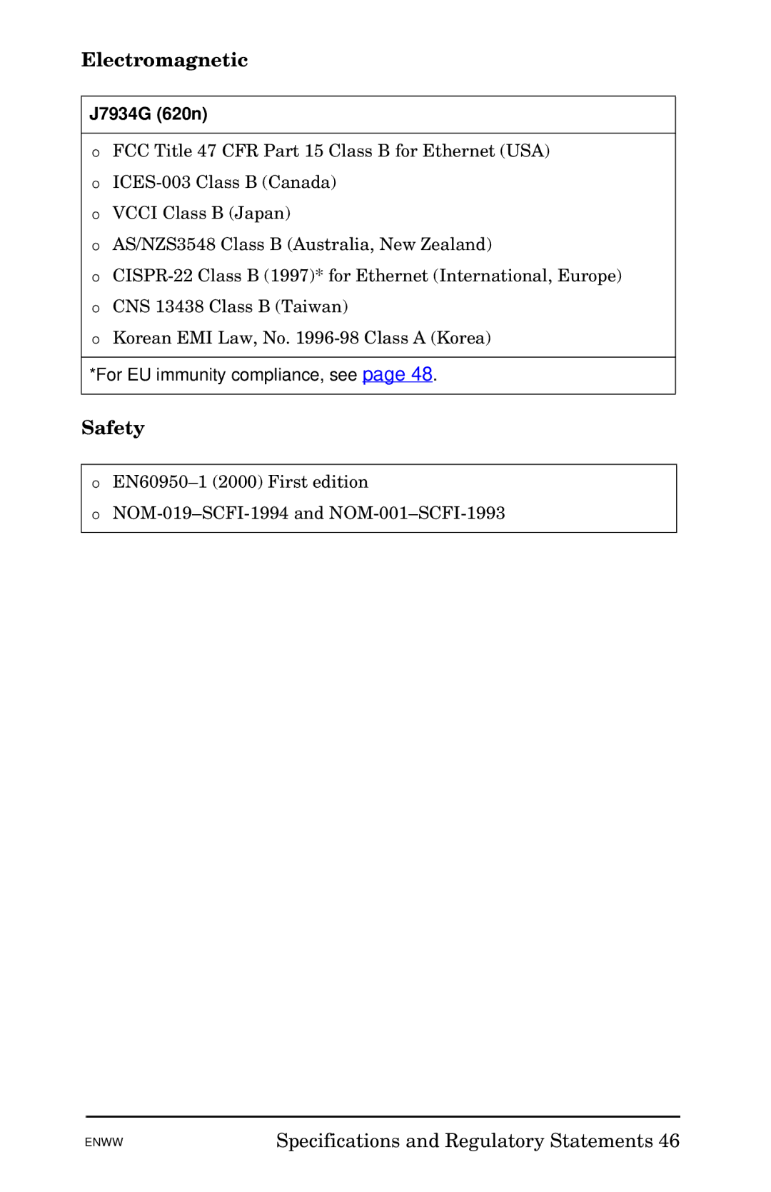 HP 620n Fast Ethernet Print Server manual Electromagnetic, For EU immunity compliance, see 