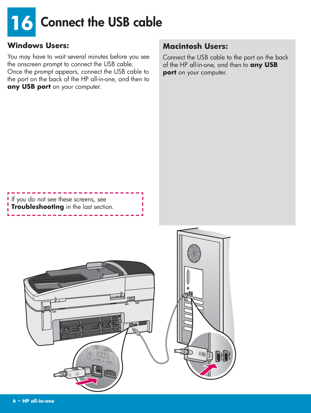 HP 6210v, 6210xi, 6215 manual Connect the USB cable 