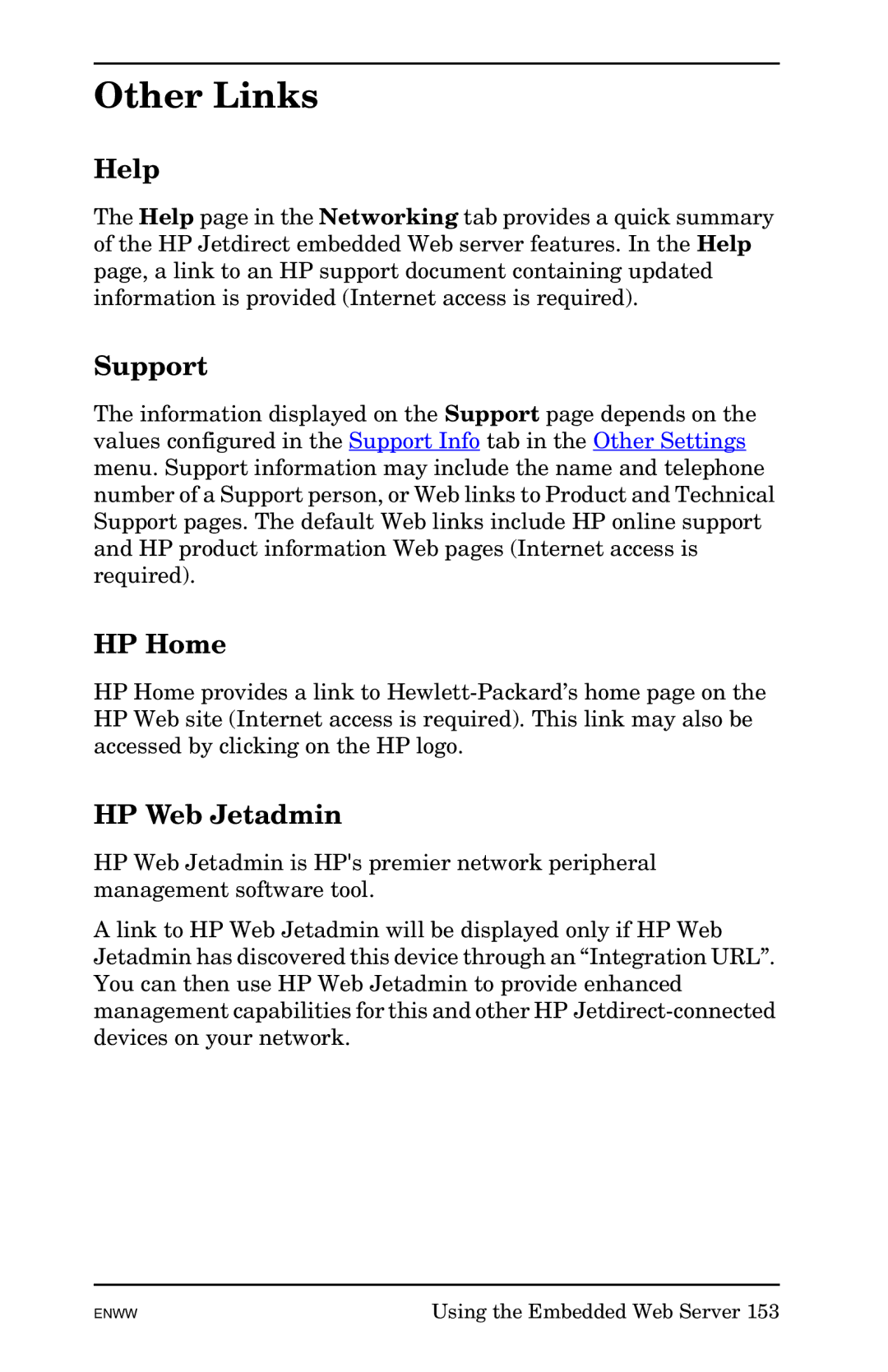 HP 625n Gigabit Ethernet Print Server manual Other Links, Help, Support, HP Home, HP Web Jetadmin 