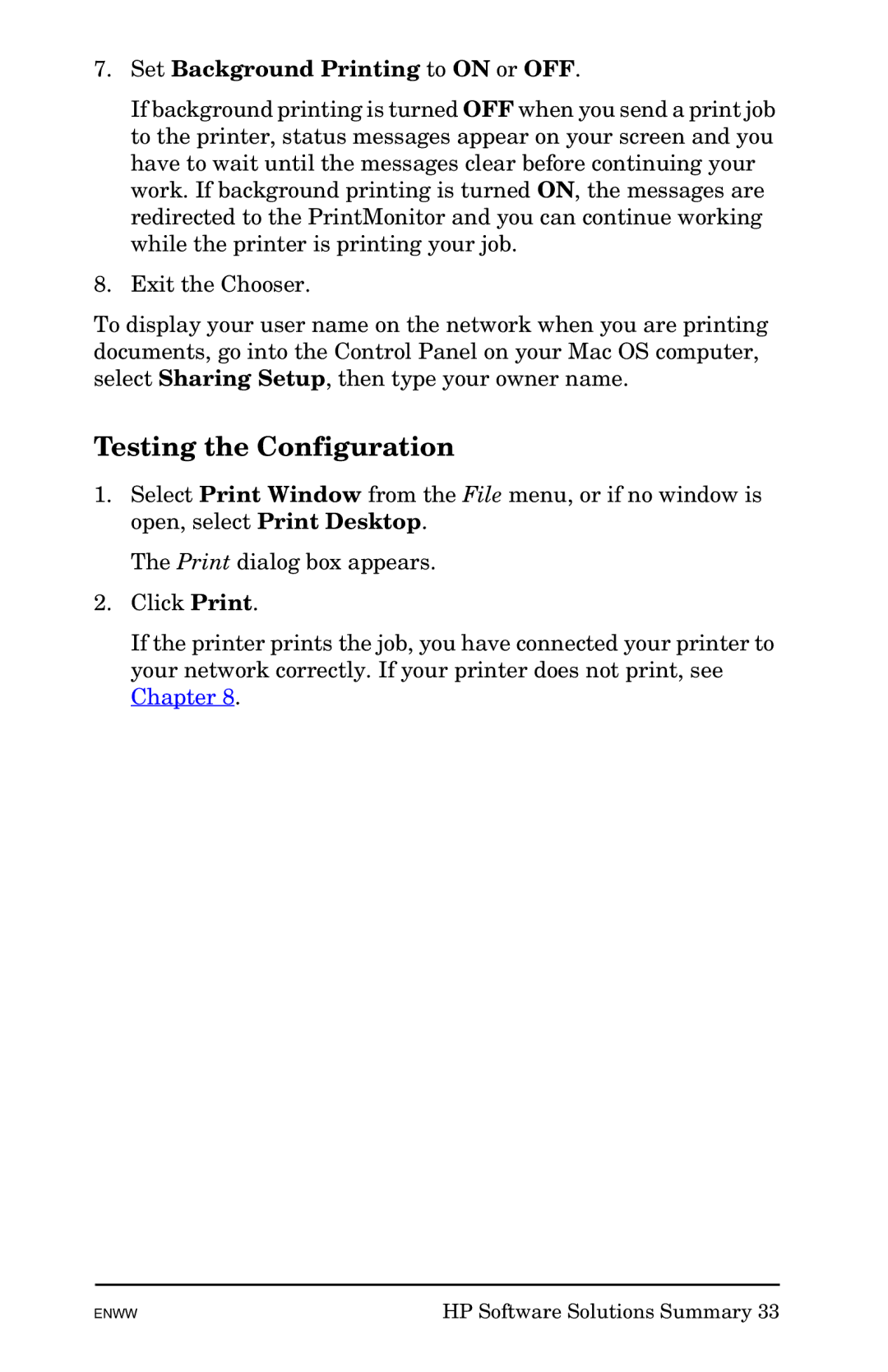 HP 625n Gigabit Ethernet Print Server manual Testing the Configuration, Set Background Printing to on or OFF 