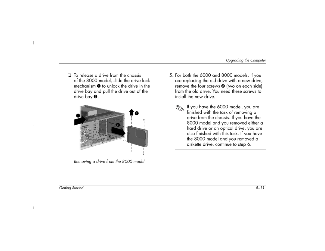 HP 6271AP manual Removing a drive from the 8000 model 