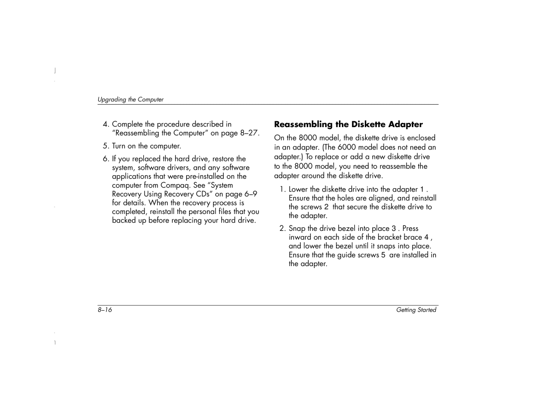 HP 6271AP manual Reassembling the Diskette Adapter 